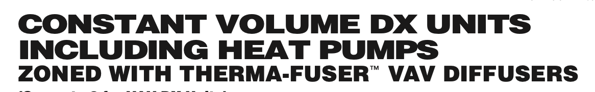 Acutherm - CONSTANT VOLUME DX UNITS INCLUDING HEAT PUMPS